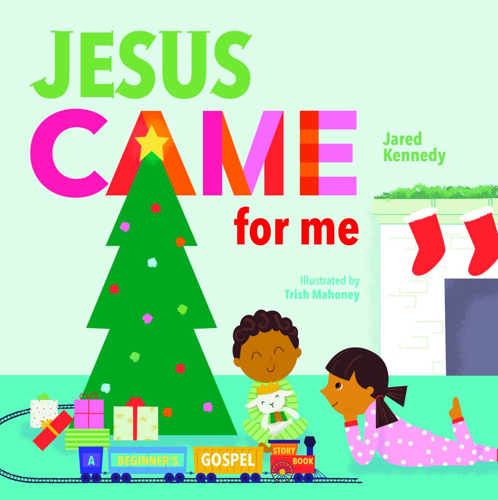 Jesus Came for Me Frontcover